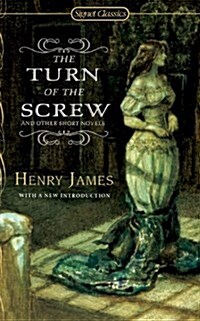 The Turn of the Screw and Other Short Novels (Mass Market Paperback)