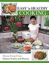 Easy n Healthy Cooking (Paperback)