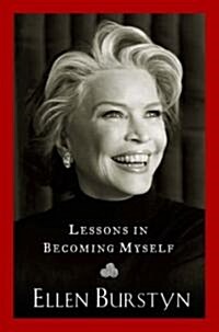 Lessons in Becoming Myself (Paperback, Reprint)
