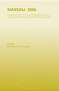 Nassau 2006: Proceedings of the 4th Nassau M?sbauer Symposium, Held in Garden City, Ny, Usa, 13 - 14 January 2006 (Hardcover, 2006)