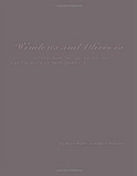 Windows and Mirrors: Interaction Design, Digital Art, and the Myth of Transparency (Hardcover)