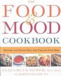 The Food & Mood Cookbook (Paperback)
