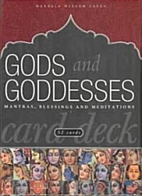 Gods and Goddesses: Mantras, Blessings and Meditations (Cards)