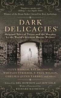 Dark Delicacies (Mass Market Paperback, Reissue)