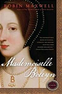 Mademoiselle Boleyn (Paperback)