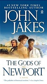 The Gods of Newport (Mass Market Paperback, Reprint)