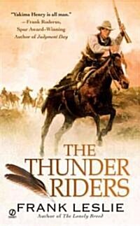 The Thunder Riders (Paperback)