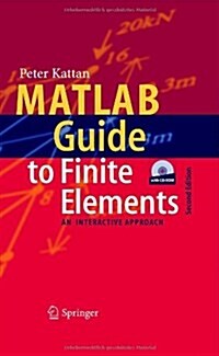 MATLAB Guide to Finite Elements: An Interactive Approach (Hardcover, 2)