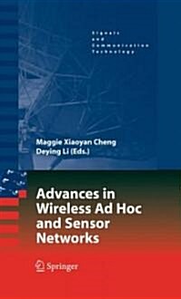 Advances in Wireless Ad Hoc and Sensor Networks (Hardcover)