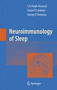 Neuroimmunology of Sleep (Hardcover, 2007)