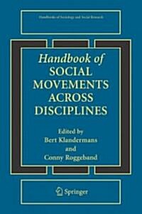 Handbook of Social Movements Across Disciplines (Hardcover)