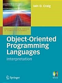Object-Oriented Programming Languages (Paperback)