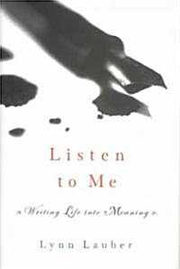 Listen to Me (Hardcover)