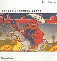 Street Graphics Egypt (Paperback)