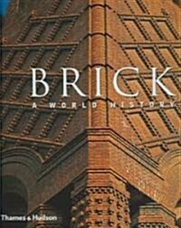 Brick : A World History (Hardcover)