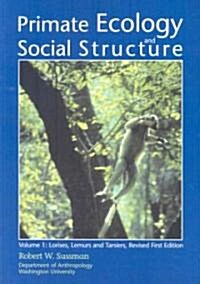Primate Ecology and Social Structure (Paperback)