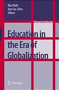 Education in the Era of Globalization (Hardcover)