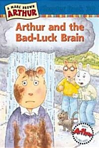 Arthur and the Bad-Luck Brain: A Marc Brown Arthur Chapter Book 30 (Hardcover)