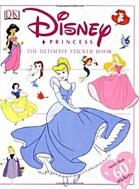 Disney Princess Ultimate Sticker Book (Paperback, STK)