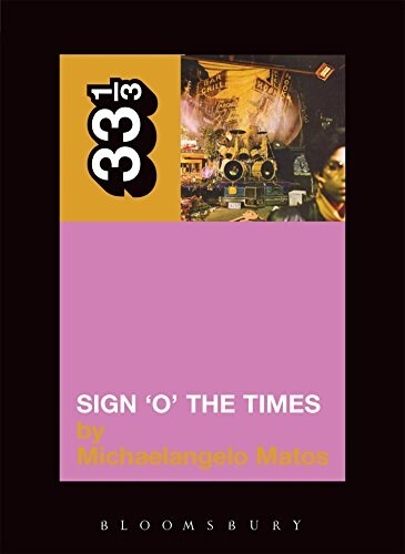 Princes Sign O the Times (Paperback)