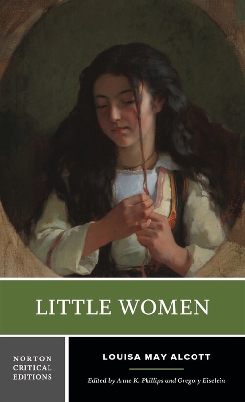Little Women: A Norton Critical Edition (Paperback)
