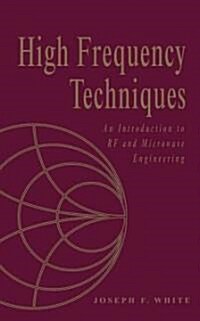 [중고] High Frequency Techniques: An Introduction to RF and Microwave Design and Computer Simulation (Hardcover)