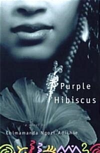 Purple Hibiscus (Hardcover, 1st)