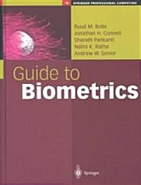 Guide to Biometrics (Hardcover)