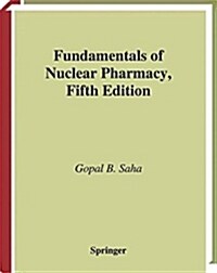 Fundamentals of Nuclear Pharmacy (Hardcover, 5th)
