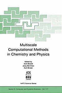 Multiscale Computational Methods in Chemistry and Physics (Hardcover)