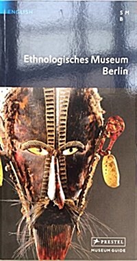 Ethnological Museum, Berlin (Paperback)