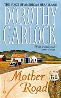 Mother Road (Mass Market Paperback)