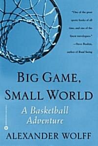 Big Game, Small World (Paperback, Reprint)