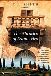 The Miracles of Santo Fico (Paperback, Reprint)