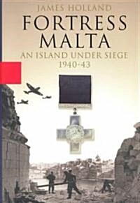 Fortress Malta (Hardcover)