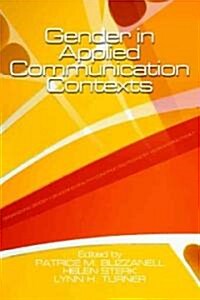 Gender in Applied Communication Contexts (Paperback)