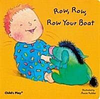 [중고] Row, Row, Row Your Boat (Board Book)