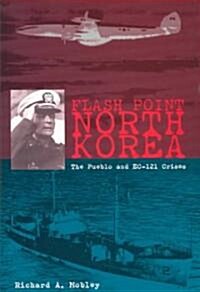 Flash Point North Korea (Hardcover)