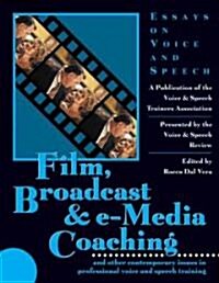 Film, Broadcast & E-Media Coaching (Paperback)