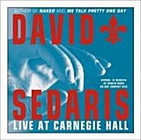 David Sedaris: Live at Carnegie Hall (Audio CD)
