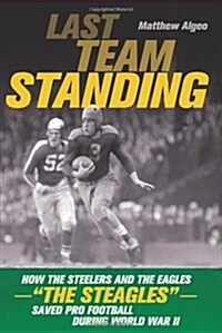 Last Team Standing (Paperback, Reprint)