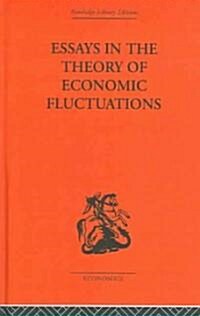 Essays in the Theory of Economic Fluctuations (Hardcover, Reprint)