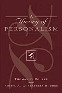 A Theory of Personalism (Paperback)