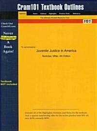 Studyguide for Juvenile Justice in America by Bartollas, ISBN 9780131123267 (Paperback)