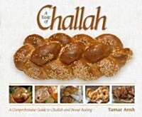 A Taste of Challah (Hardcover)