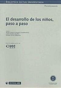 El desarollo de los ninos, paso a paso / Child Development, Step by Step (Paperback)