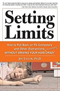 Setting Limits (Paperback, 1st)