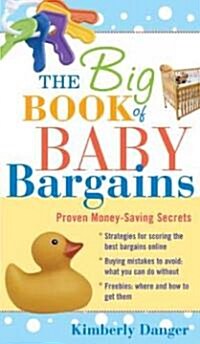 Big Book of Baby Bargains (Paperback, 1st)