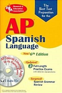 The Best Test Preparation for the Ap Spanish Language Exam (Paperback, Compact Disc, 6th)