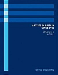 Artists in Britain Since 1945 (Hardcover)